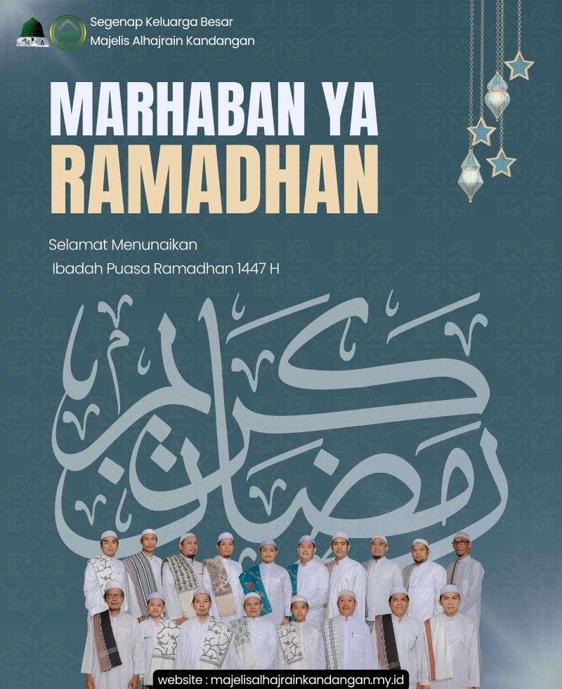 Marhaban Ya Ramadhan 1447 H
