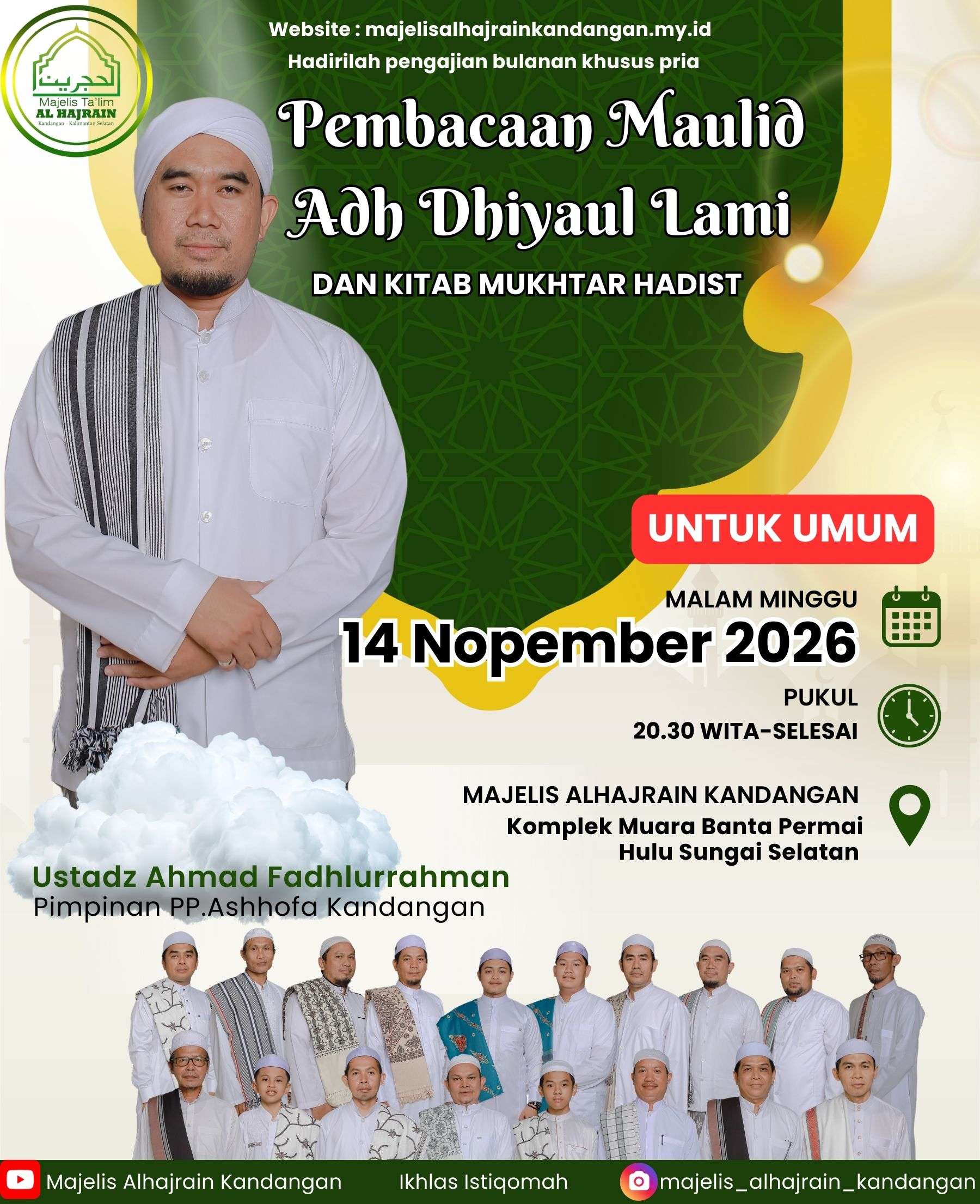 Pengajian Rutin 14 Nopember 2026 : Pembacaan Maulid Adh Dhiyaul Lami & Kitab Mukhtar Hadist di Kompleks Muara Banta Permai