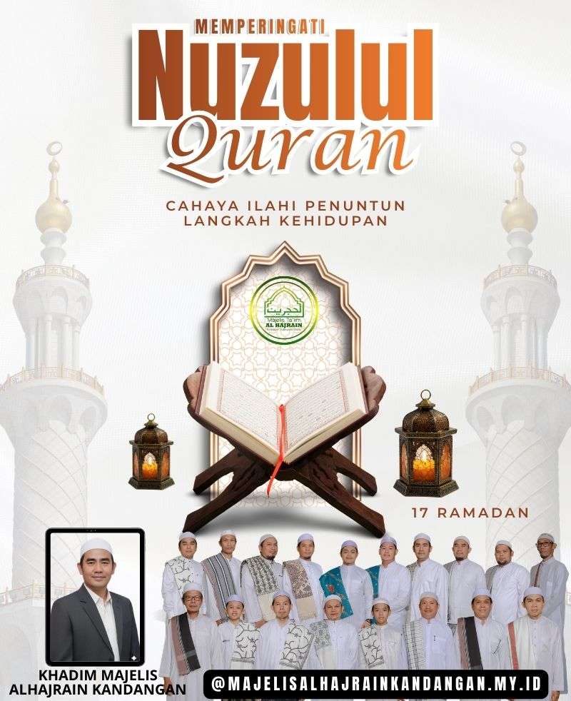 Selamat Memperingati Nuzulul Quran - 17 Ramadhan 1447 H