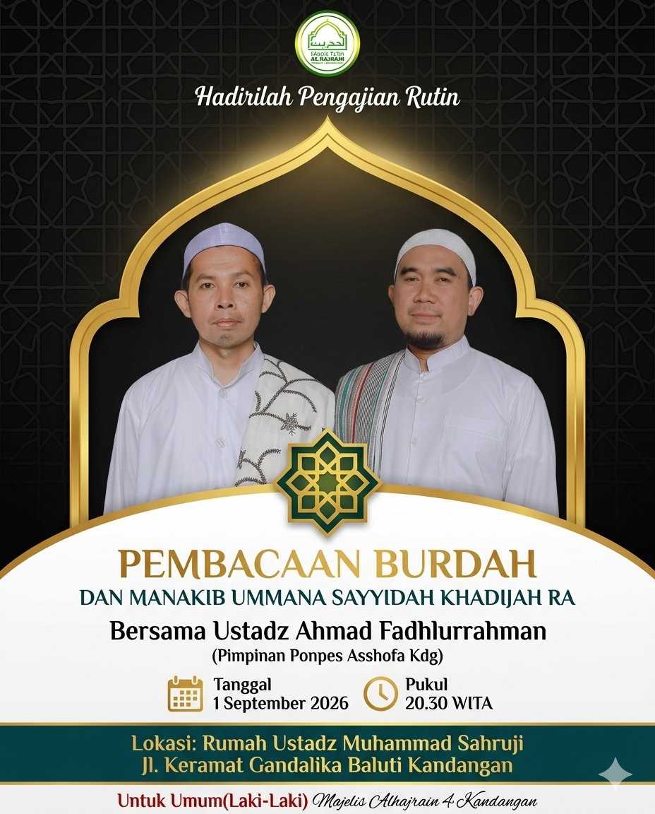 Hadirilah Pengajian Rutin (1 September 2026): Pembacaan Burdah & Manakib Sayyidah Khadijah di Gandalika