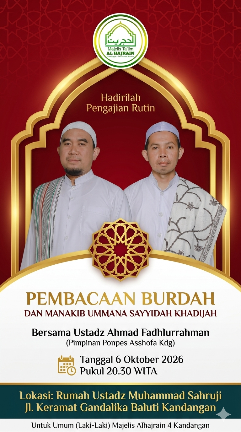 Hadirilah Pengajian Rutin (6 Oktober 2026): Pembacaan Burdah & Manakib Sayyidah Khadijah di Gandalika