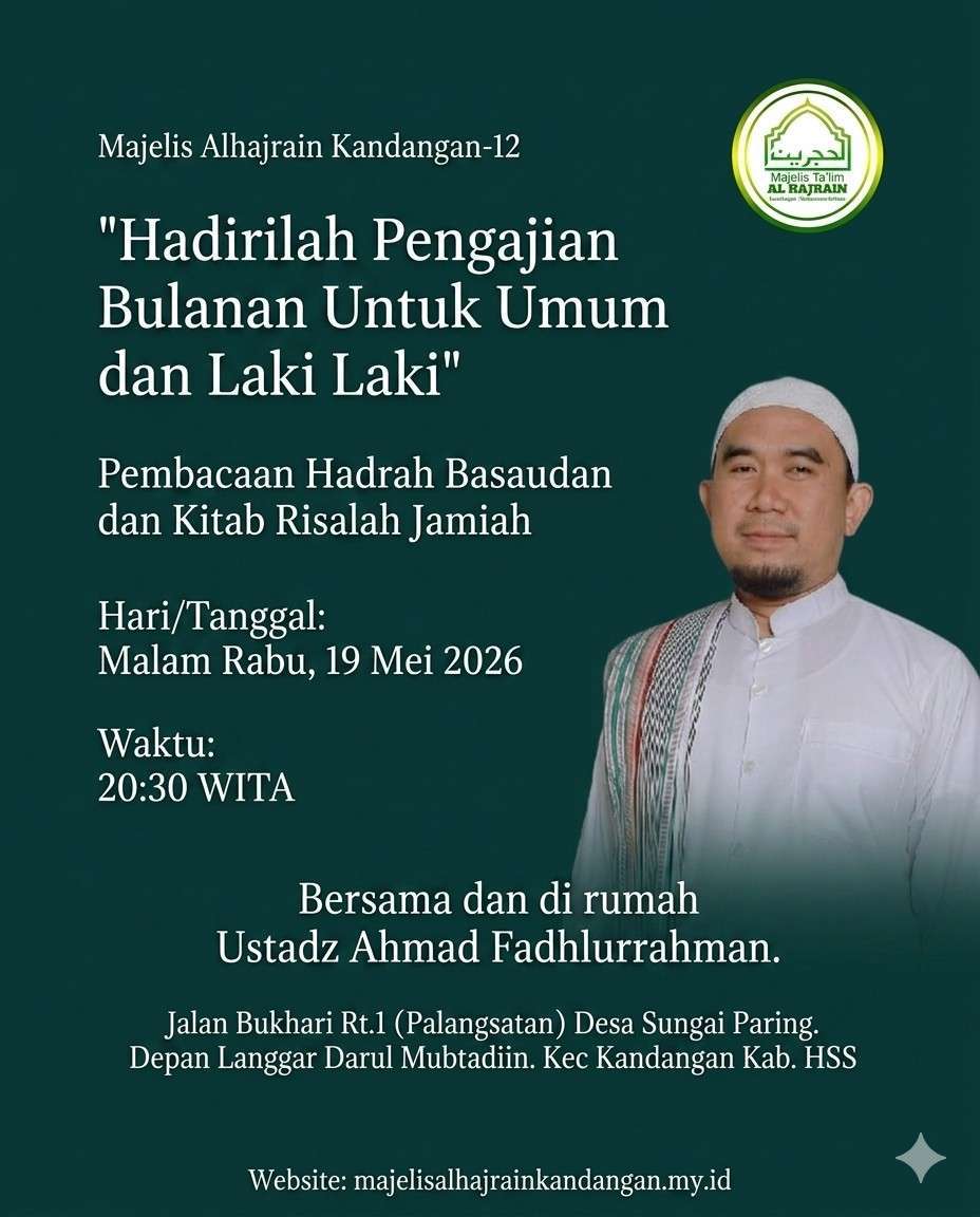 Pengajian Bulanan (19 Mei 2026) : Pembacaan Hadrah Basaudan & Kitab Risalah Jamiah di Palangsatan