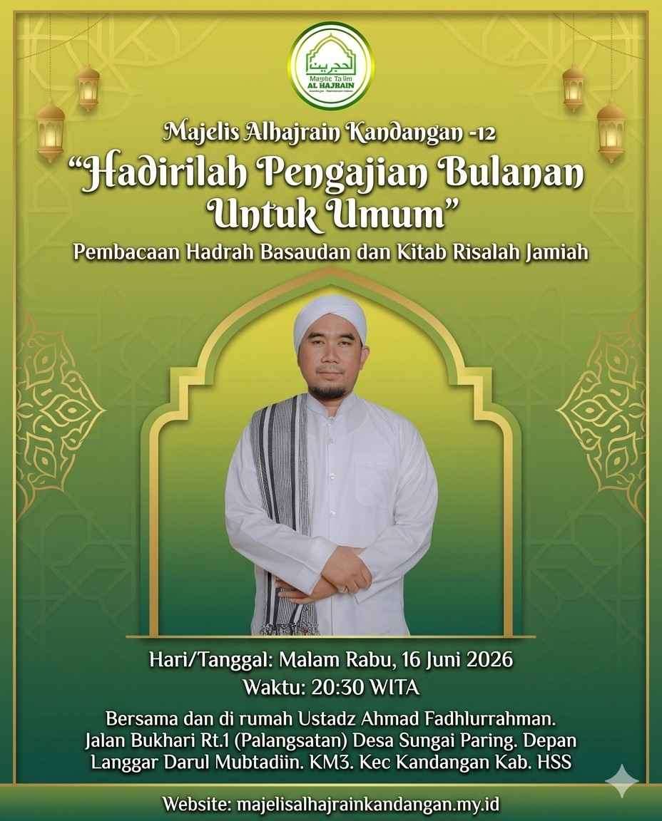 Pengajian Bulanan (16 Juni 2026) : Pembacaan Hadrah Basaudan & Kitab Risalah Jamiah di Palangsatan