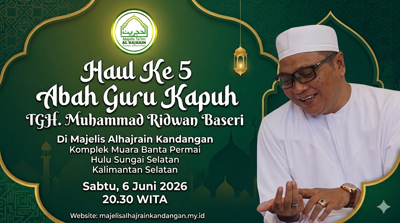 Haul Abah Guru Kapuh ke 5 di Majelis Alhajrain Kandangan 6 Juni 2026