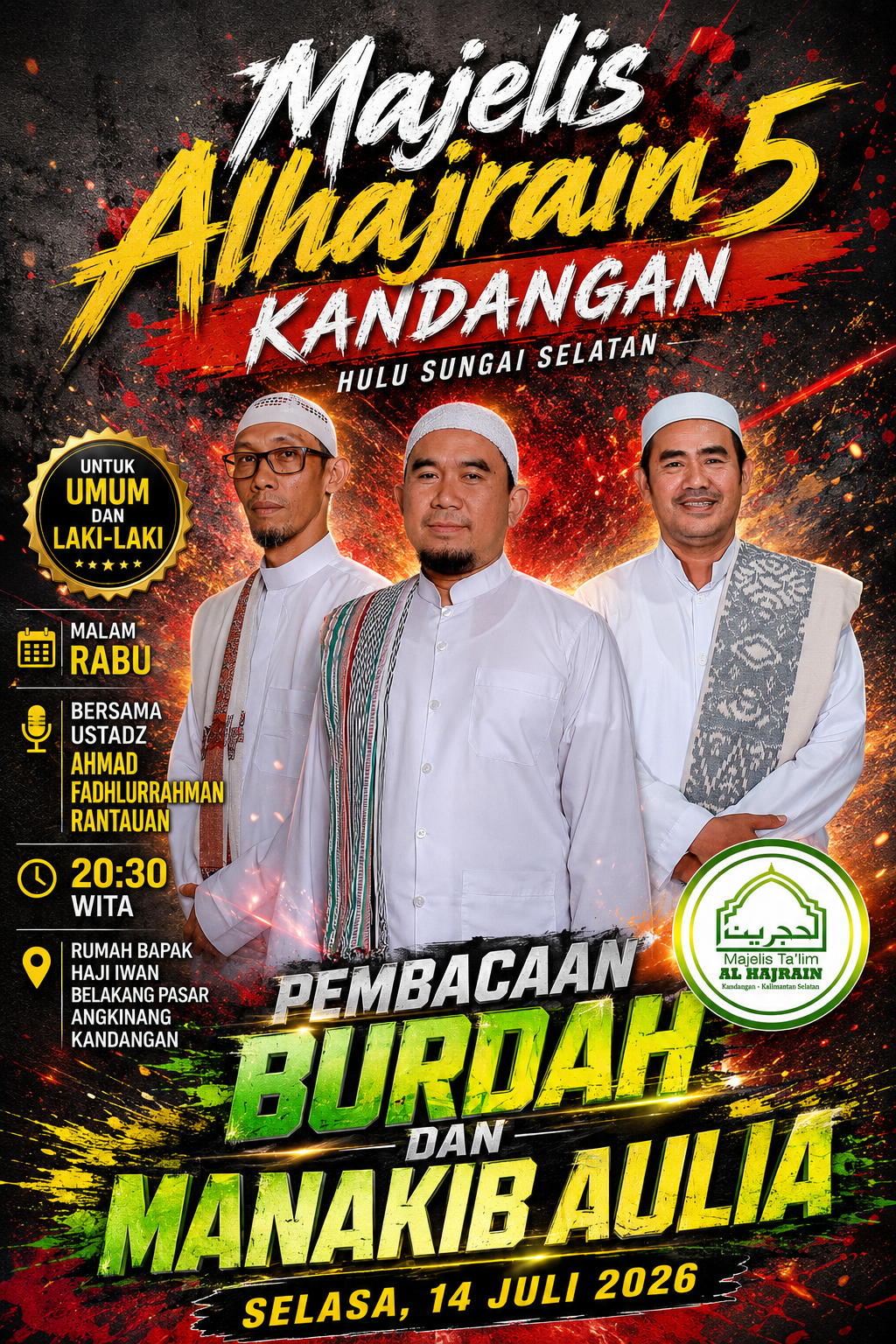 Pembacaan Burdah (14 Juli 2026) dan Manakib Aulia di Majelis Alhajrain 5 Pasar Angkinang Kandangan