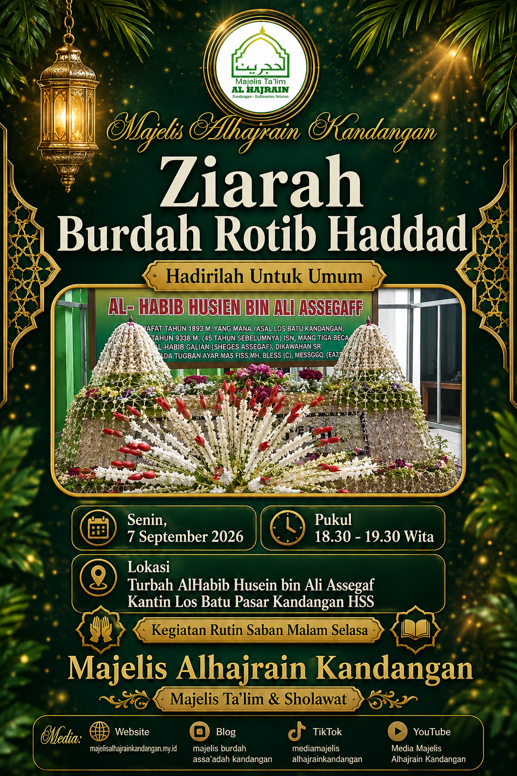 Rutinan Saban Malam Salasa (7 September 2026) : Majelis Burdah & Rotib Haddad di Turbah Habib Husein bin Ali Assegaf